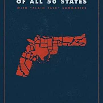 Self Defense Laws of All 50 States. Guide to Self Defense Laws